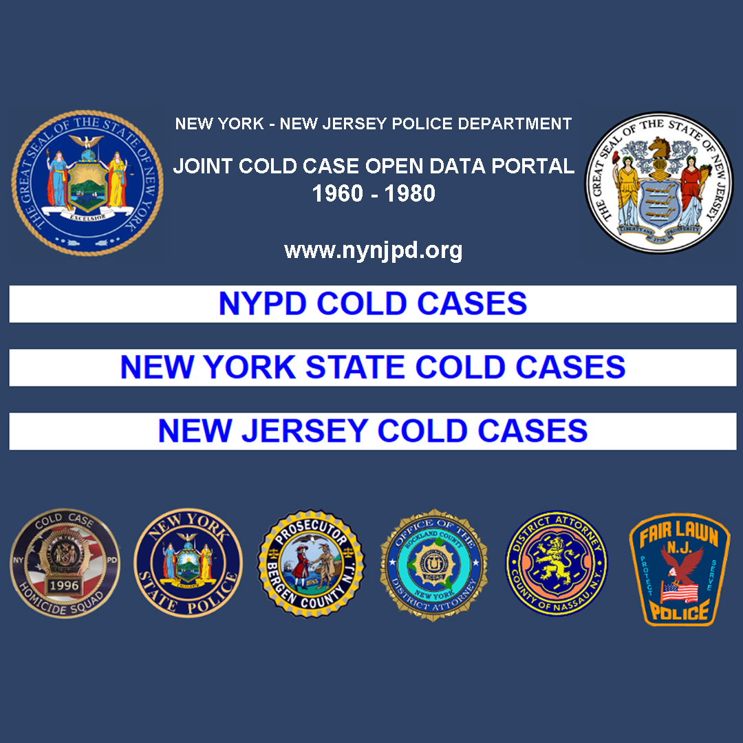 New York ~ New Jersey Police Department Joint Cold Case Open Data Portal